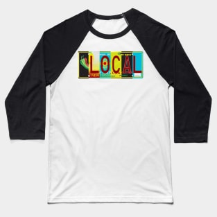 New Mexico Local, License Plates Baseball T-Shirt